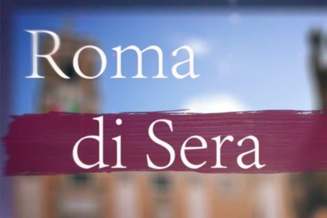 ROMA DI SERA