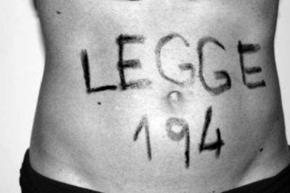 LA LEGGE 194 SULL’ABORTO NON SI TOCCA!